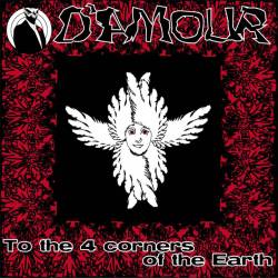 Michael D'Amour : To the 4 Corners of the Earth